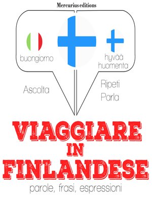 cover image of Viaggiare in finlandese